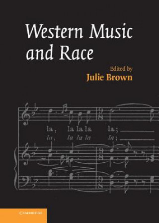 Kniha Western Music and Race Julie Brown
