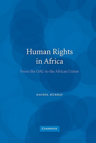 Könyv Human Rights in Africa Rachel Murray