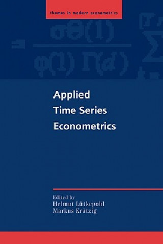 Carte Applied Time Series Econometrics Helmut LütkepohlMarkus Krätzig