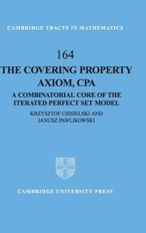 Carte Covering Property Axiom, CPA Krzysztof CiesielskiJanusz Pawlikowski