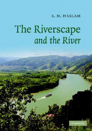 Carte Riverscape and the River S. M. Haslam