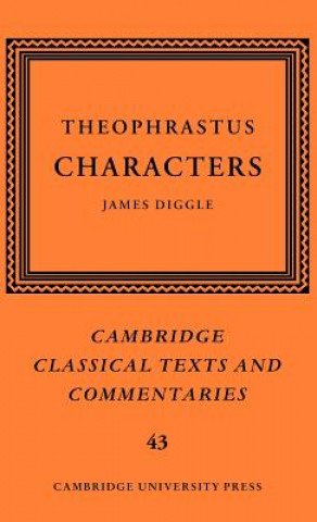 Knjiga Theophrastus: Characters TheophrastusJames Diggle