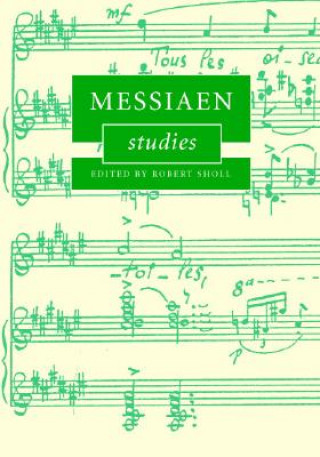 Könyv Messiaen Studies Robert Sholl