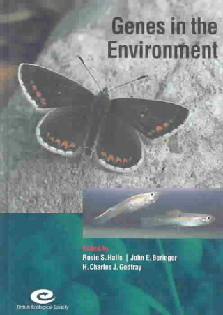 Książka Genes in the Environment Rosie S. HailsJohn E. BeringerH. Charles J. Godfray