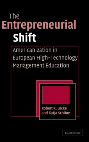 Книга Entrepreneurial Shift Robert R. LockeKatja E. Schöne