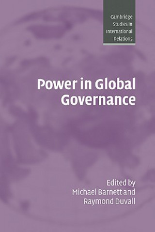 Könyv Power in Global Governance Michael BarnettRaymond Duvall