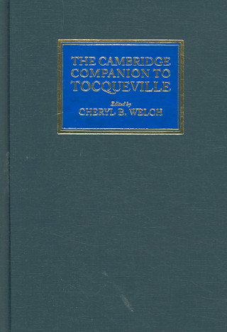 Könyv Cambridge Companion to Tocqueville Cheryl B. Welch
