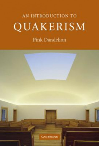 Book Introduction to Quakerism Pink Dandelion