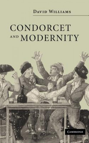 Książka Condorcet and Modernity David Williams