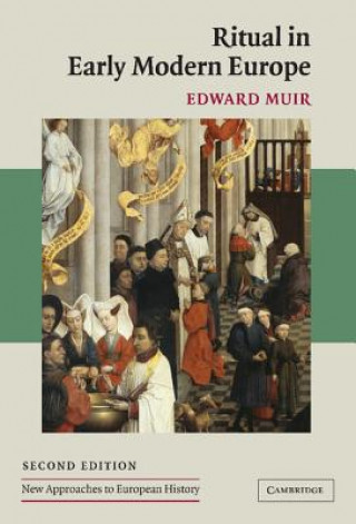 Book Ritual in Early Modern Europe Edward Muir