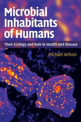Carte Microbial Inhabitants of Humans Michael Wilson