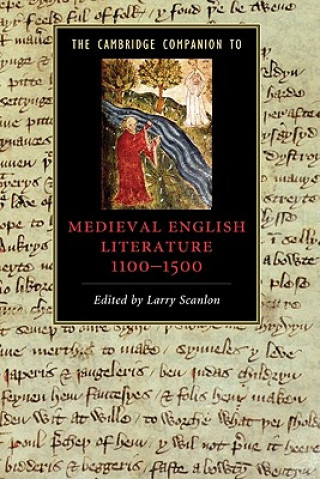 Carte Cambridge Companion to Medieval English Literature 1100-1500 Larry Scanlon