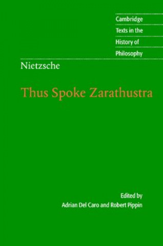 Book Nietzsche: Thus Spoke Zarathustra Robert PippinAdrian Del Caro