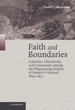 Livre Faith and Boundaries David J. Silverman