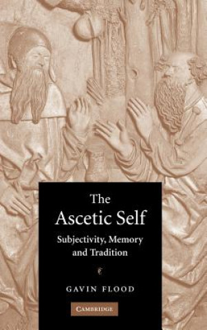 Knjiga Ascetic Self Gavin Flood