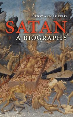 Kniha Satan Henry Ansgar Kelly