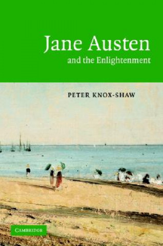 Libro Jane Austen and the Enlightenment Peter Knox-Shaw