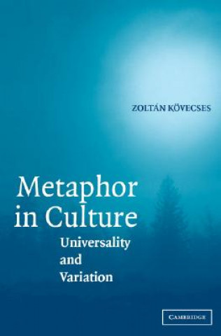 Kniha Metaphor in Culture Zoltán Kövecses