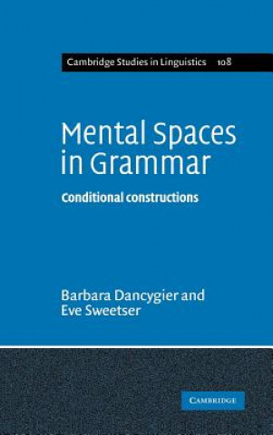 Buch Mental Spaces in Grammar Barbara DancygierEve Sweetser