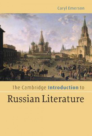 Book Cambridge Introduction to Russian Literature Caryl Emerson