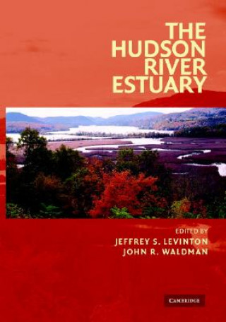 Книга Hudson River Estuary Jeffrey S. LevintonJohn R. Waldman