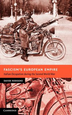 Könyv Fascism's European Empire Davide RodognoAdrian Belton