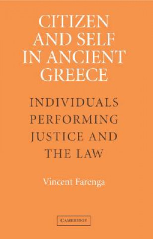 Книга Citizen and Self in Ancient Greece Vincent Farenga