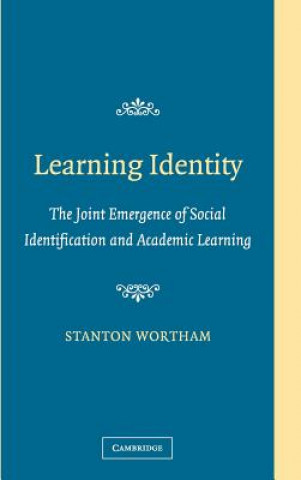 Kniha Learning Identity Stanton Wortham