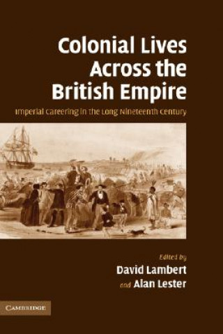 Carte Colonial Lives Across the British Empire David LambertAlan Lester