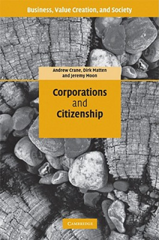 Carte Corporations and Citizenship Andrew CraneDirk MattenJeremy Moon