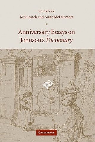 Книга Anniversary Essays on Johnson's Dictionary Jack LynchAnne McDermott