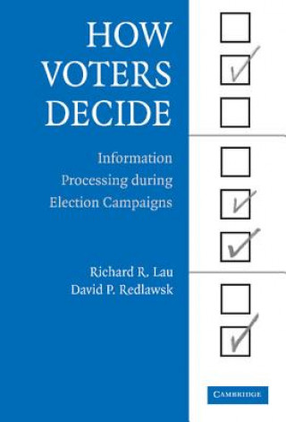 Könyv How Voters Decide Richard R. LauDavid P. Redlawsk
