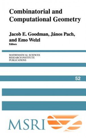 Kniha Combinatorial and Computational Geometry Jacob E. GoodmanJanos PachEmo Welzl