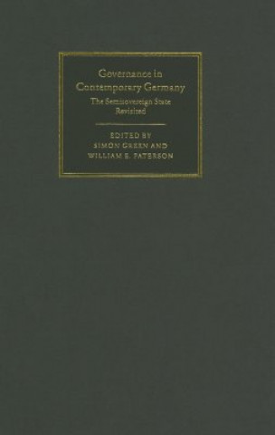 Book Governance in Contemporary Germany Simon GreenWilliam E. Paterson