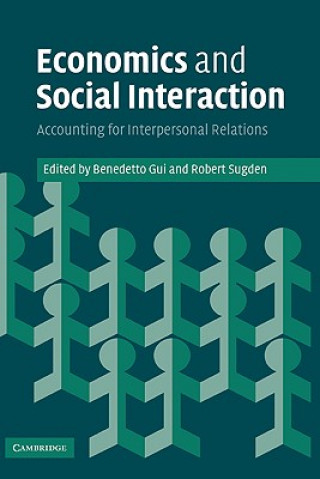 Carte Economics and Social Interaction Benedetto GuiRobert Sugden