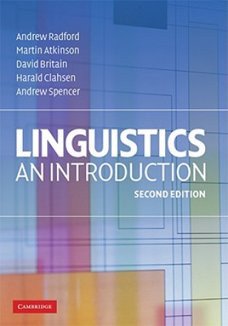 Könyv Linguistics Andrew RadfordMartin AtkinsonDavid BritainHarald Clahsen