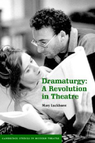 Книга Dramaturgy Mary Luckhurst