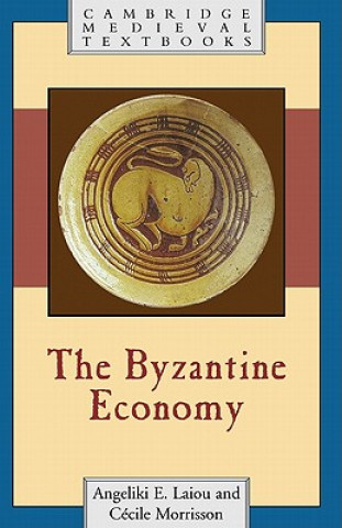 Carte Byzantine Economy Angeliki E. LaiouCécile Morrisson