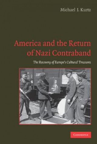 Carte America and the Return of Nazi Contraband Michael J. Kurtz