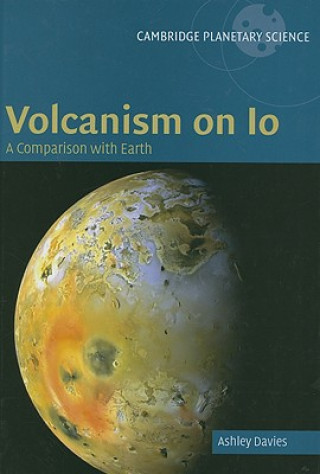 Knjiga Volcanism on Io Ashley Gerard Davies