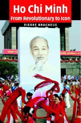 Kniha Ho Chi Minh Pierre BrocheuxClaire Duiker