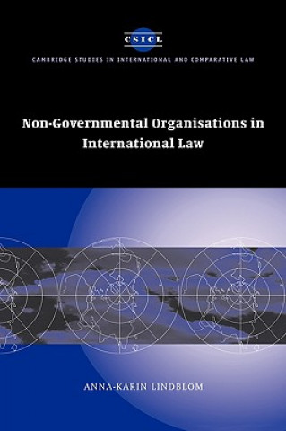 Carte Non-Governmental Organisations in International Law Anna-Karin Lindblom