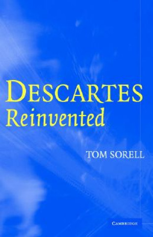 Carte Descartes Reinvented Tom Sorell