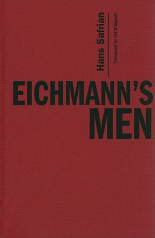 Książka Eichmann's Men Hans SafrianUte Stargardt