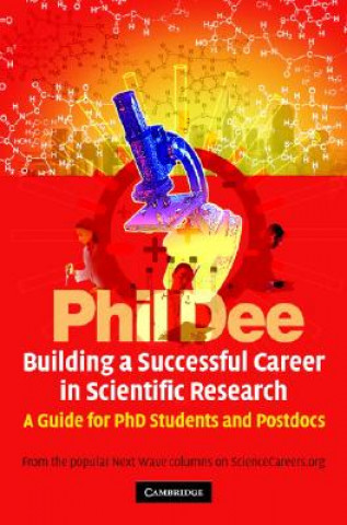 Carte Building a Successful Career in Scientific Research Phil Dee