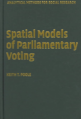 Knjiga Spatial Models of Parliamentary Voting Keith T. Poole