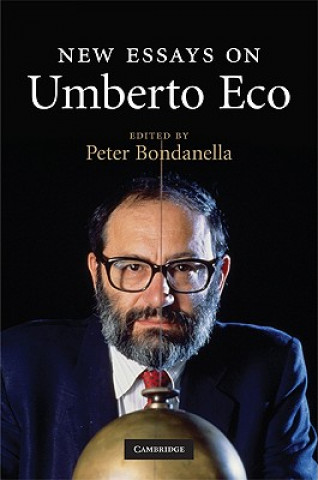Carte New Essays on Umberto Eco Peter Bondanella