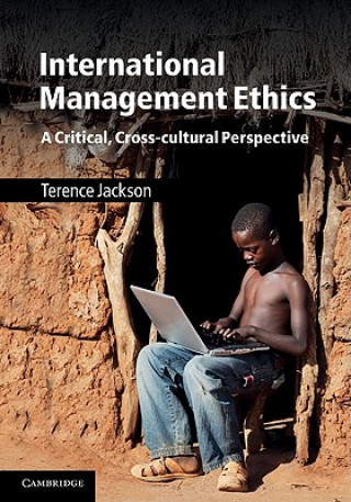 Książka International Management Ethics Terence Jackson