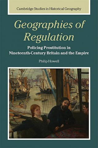 Kniha Geographies of Regulation Philip Howell