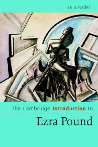 Buch Cambridge Introduction to Ezra Pound Ira B. Nadel